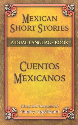 Mexican Short Stories/Cuentos Mexicanos