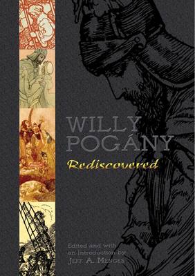 Willy Pogany Rediscovered