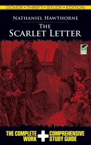 The Scarlet Letter Thrift Study Edition