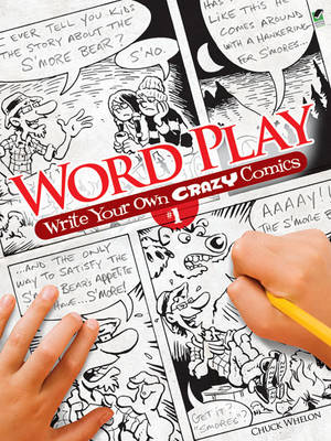Word Play! Write Your Own Crazy Comics: No. 1