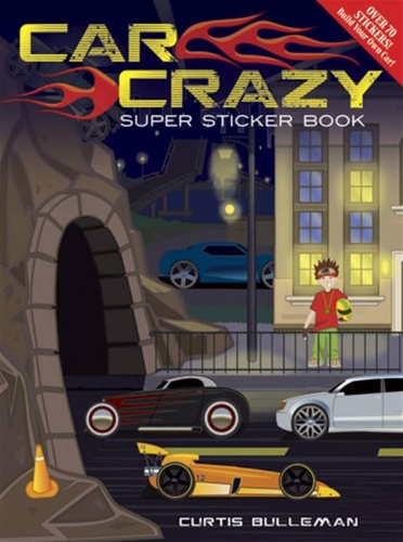 Car Crazy : Super Sticker Book
