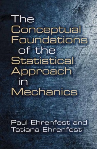 Conceptual Foundations of the Statistical Approach in Mechanics