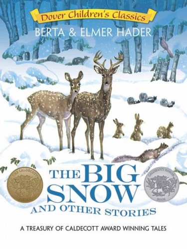 The Big Snow and Other Stories