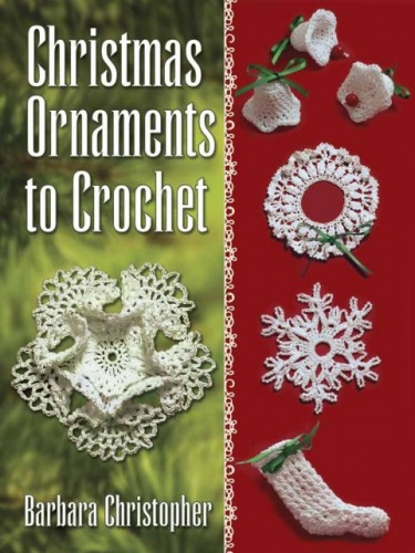 Christmas Ornaments to Crochet