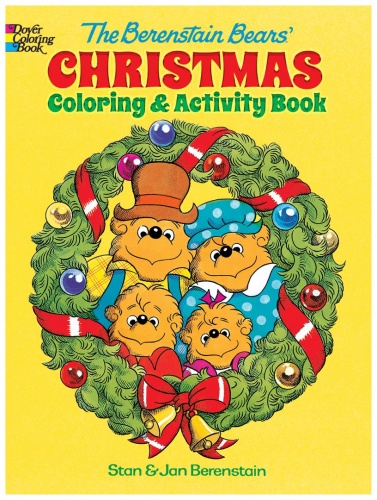 The Berenstain Bears' Christmas Coloring and Activity Book