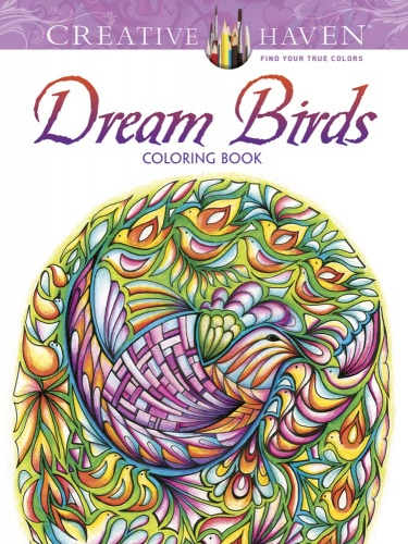 Creative Haven Dream Birds Coloring Book