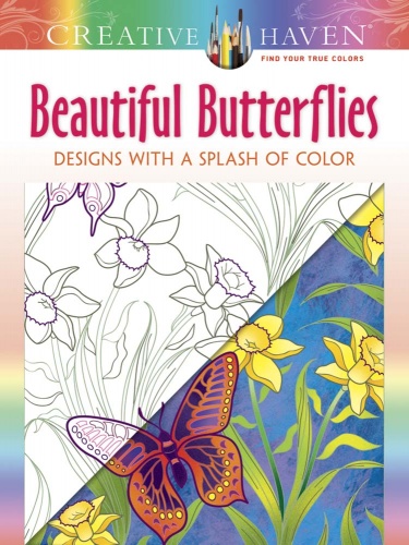 Creative Haven Beautiful Butterflies: Designs with a Splash of Color