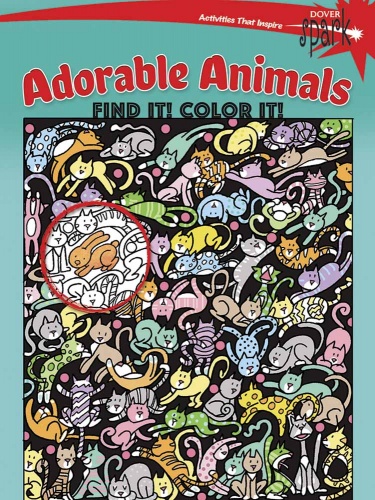 SPARK Adorable Animals Find It! Color It!