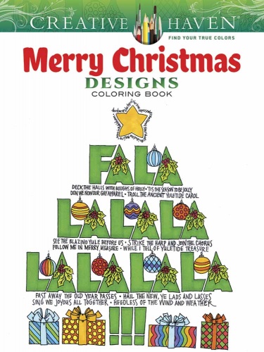 Creative Haven Merry Christmas Designs Coloring Book