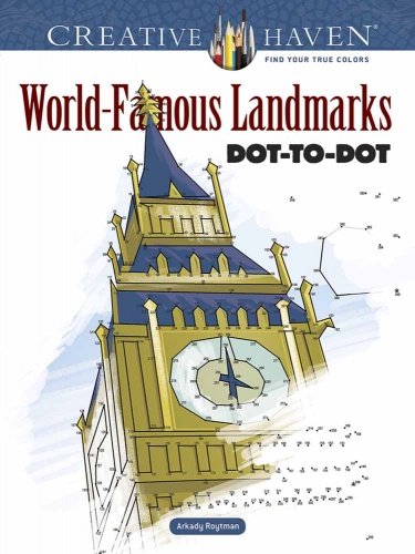 Creative Haven World-Famous Landmarks Dot-to-Dot