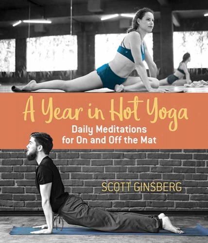 A Year in Hot Yoga