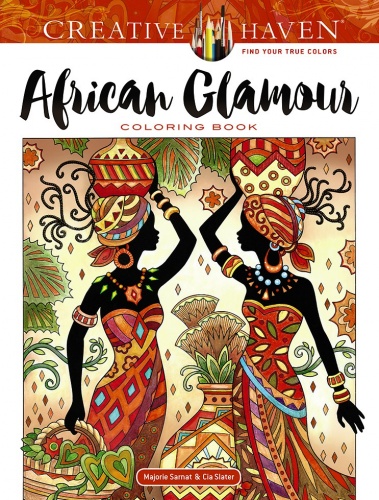 Creative Haven African Glamour Coloring Book
