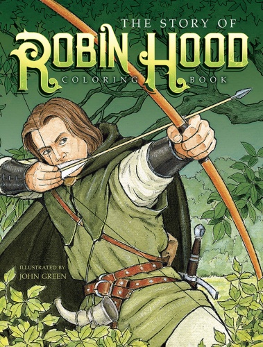 The Story of Robin Hood Coloring Book