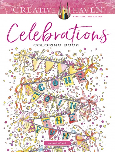 Creative Haven Celebrations Coloring Book