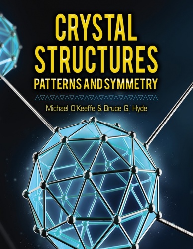 Crystal Structures: Patterns and Symmetry