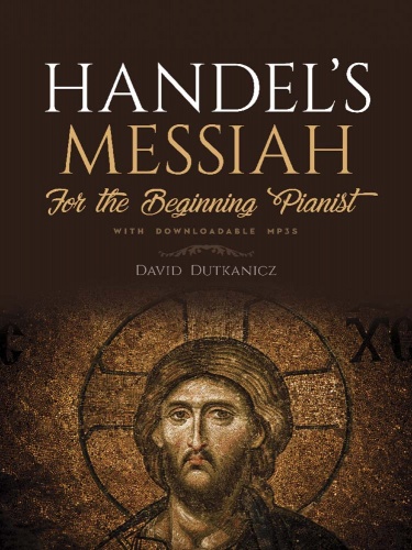 Handel's Messiah for the Beginning Pianist