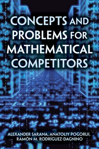 Concepts and Problems for Mathematical Competitors