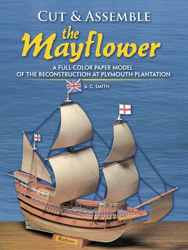 Cut and Assemble the Mayflower