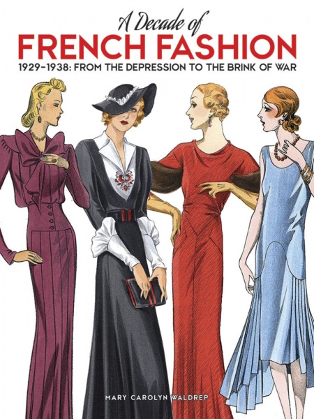 A Decade of French Fashion, 1929-1938