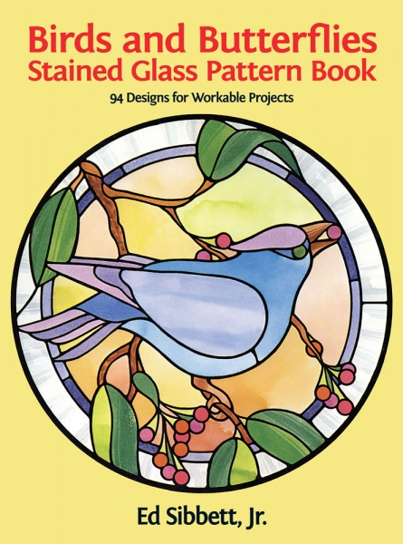 Birds and Butterflies Stained Glass Pattern Book: 94 Designs