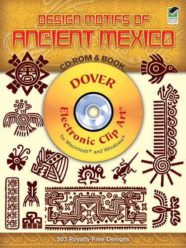 Design Motifs of Ancient Mexico CD-ROM and Book