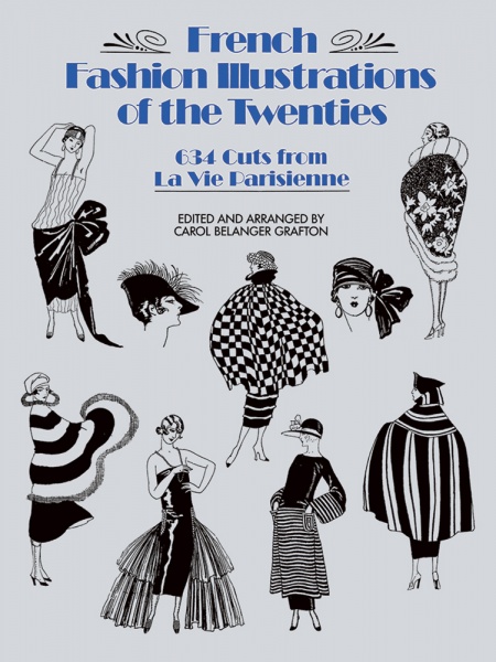 French Fashion Illustrations of the Twenties - 634 Cuts from La Vie Parisienne