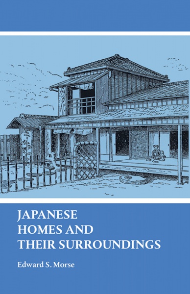 Japanese Homes and their Surroundings