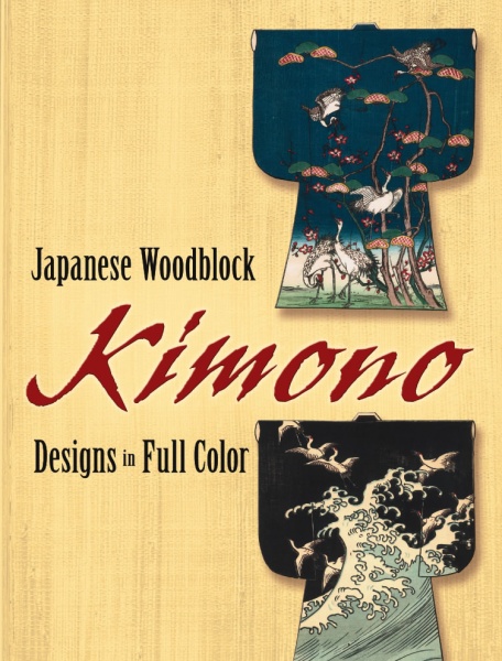 Japanese Woodblock Kimono Designs in Full Color