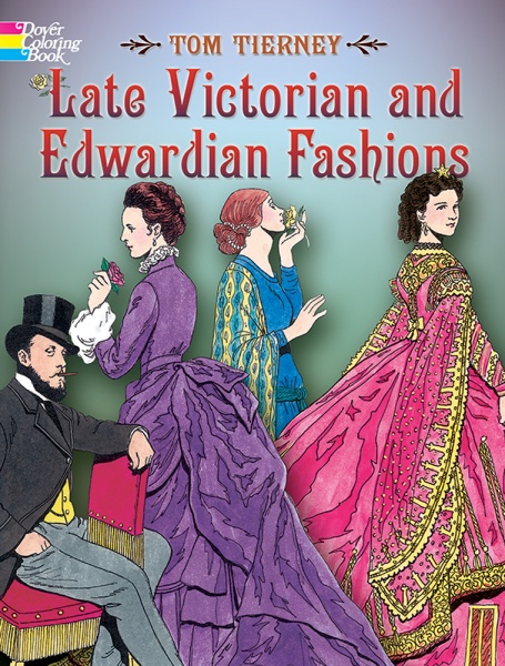 Victorian and Edwardian Fashions from 