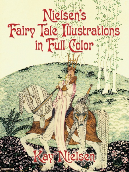 Nielsens Fairy Tale Illustrations in Full Color