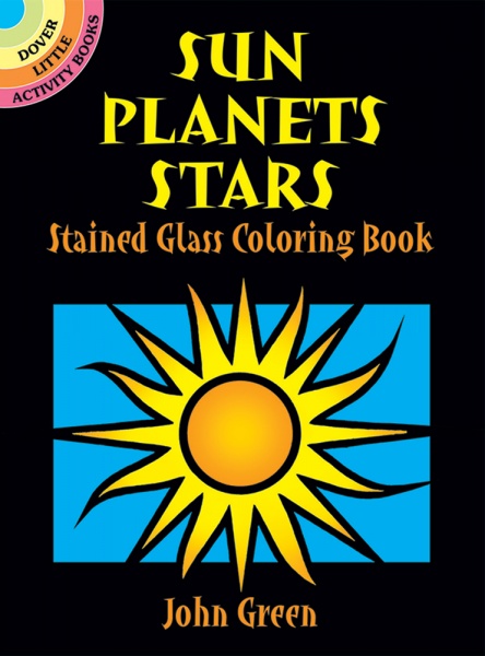 Sun, Planet, Stars Stained Glass Coloring Book