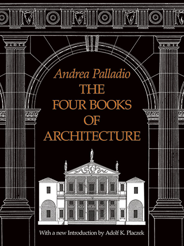 The Four Books of Architecture