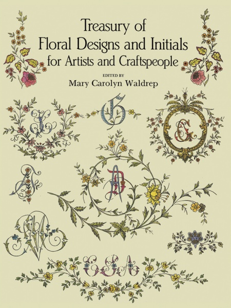 Treasury of Floral Designs and Initials