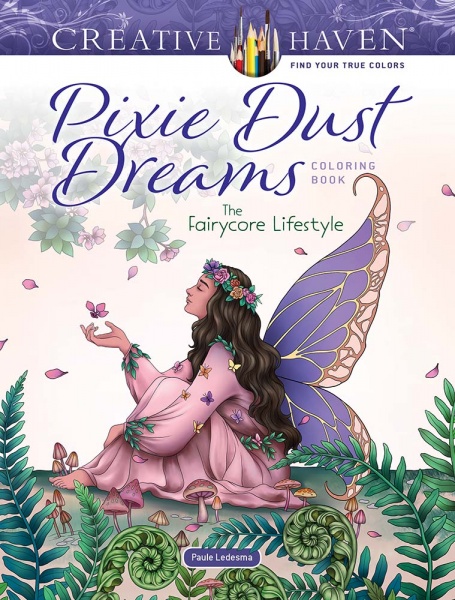 Creative Haven Pixie Dust Dreams Coloring Book