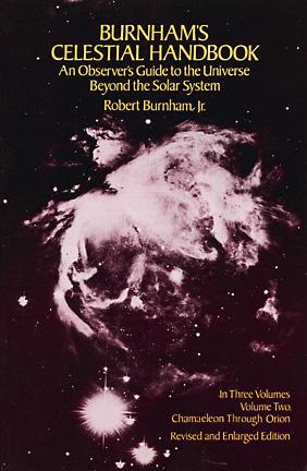Burnhams Celestial Handbook: An Observers Guide to the Universe Beyond the Solar System : Volume Two