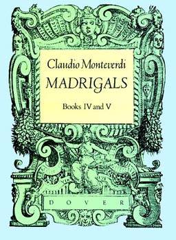 Madrigals: Books IV and V