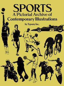 Sports: A Pictorial Archive of Contemporary Illustrations