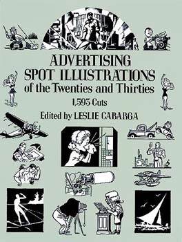 Advertising Spot Illustrations of the Twenties and Thirties
