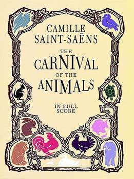 Carnival of the Animals in Full Score