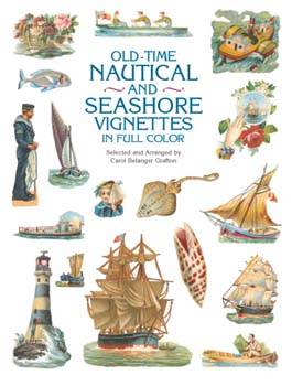 Old-Time Nautical and Seashore Vignettes in Full Colour