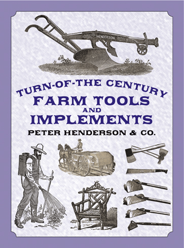 Turn of the Century Farm Tools