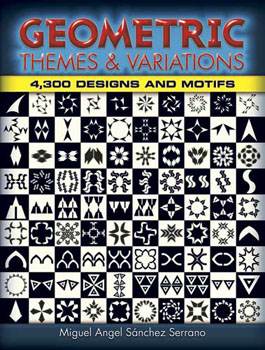 Geometric Themes and Variations 4,300 Designs and Motifs