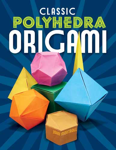 Classic Polyhedra Origami