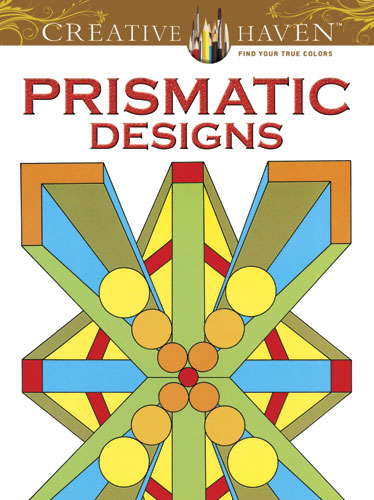 Creative Haven Prismatic Designs Coloring Book