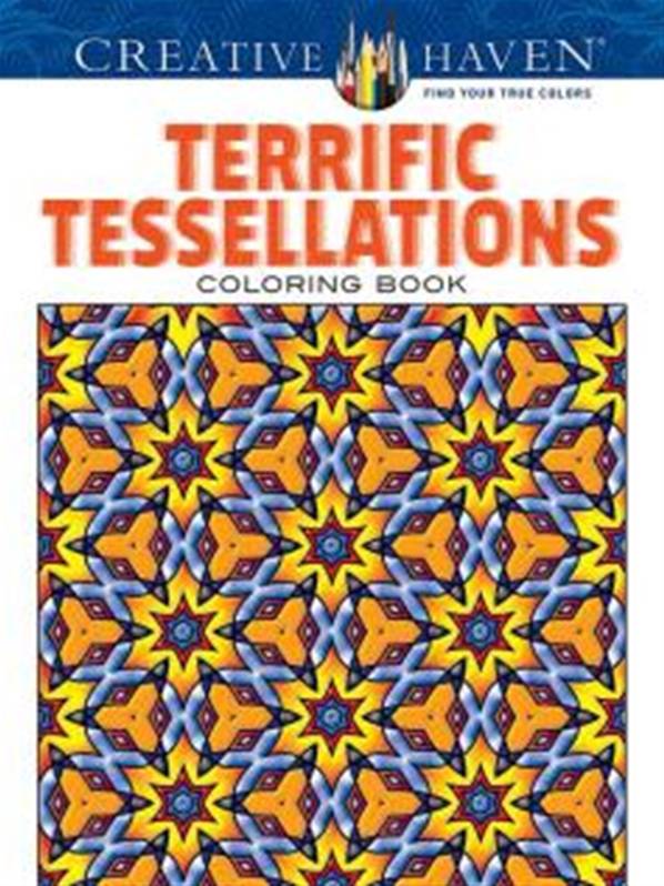 Creative Haven Terrific Tessellations Coloring Book
