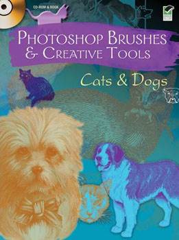 Photoshop Brushes & Creative Tools: Cats and Dogs