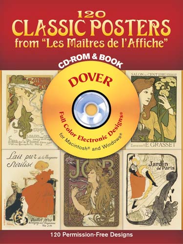 120 Classic Posters from Les Maitres de lAffiche CD-ROM and Book
