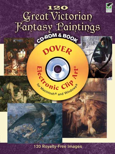 120 Great Victorian Fantasy Paintings CD-ROM and Book