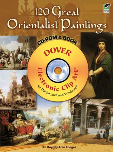 120 Great Orientalist Paintings CD-ROM and Book