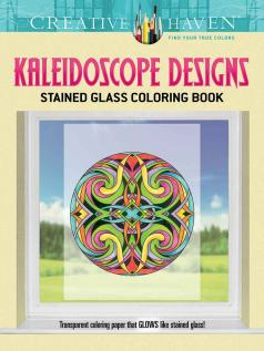 Creative Haven Kaleidoscope Designs Stained Glass Coloring Book